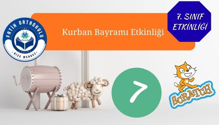Kurban Bayramı Etkinlikleri, 7. Sınıf